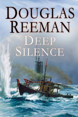 The Deep Silence Reeman Douglas