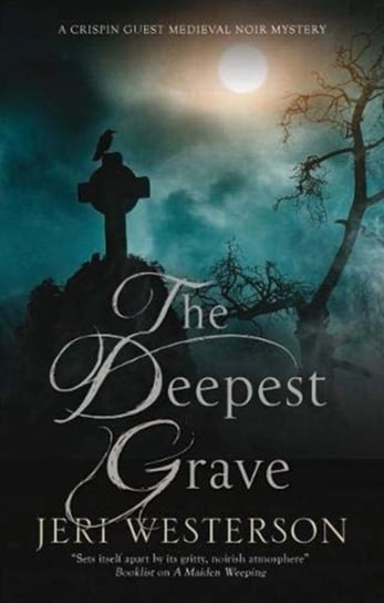 The Deepest Grave Westerson Jeri
