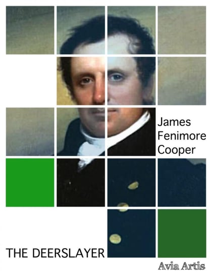 The Deerslayer Cooper James Fenimore