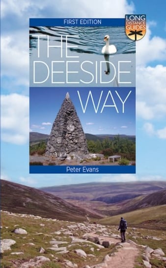 The Deeside Way: Long Distance Guide Evans Peter