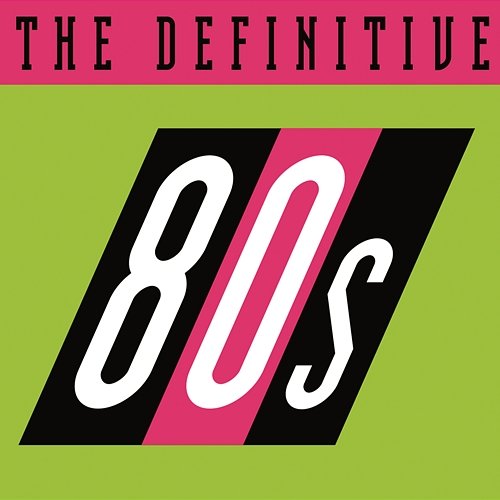 The Definitive 80's (eighties) Various Artists