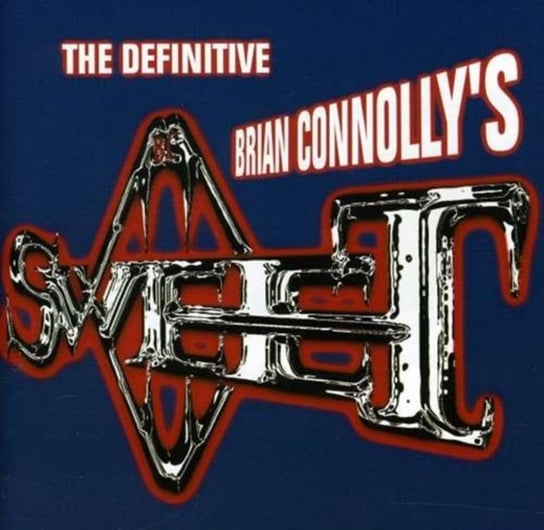 The Definitive Brian Connolly's Sweet Brian Connolly's Sweet