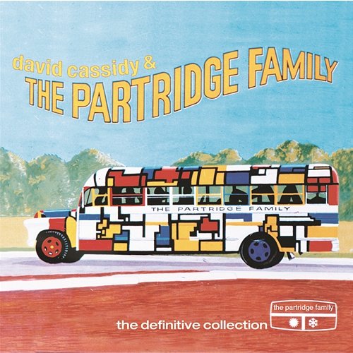 The Definitive Collection David Cassidy, The Partridge Family