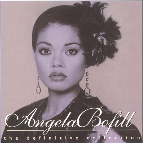 Can't Slow Down Angela Bofill