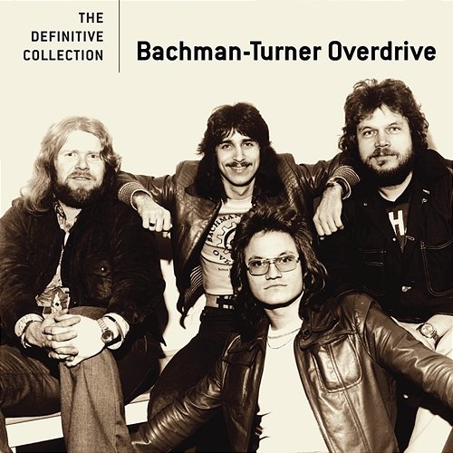 The Definitive Collection Bachman-Turner Overdrive