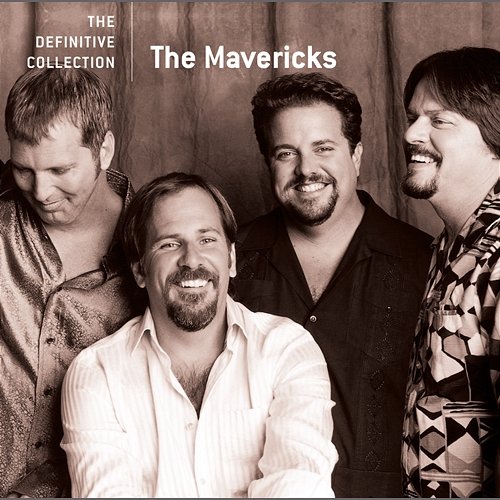 The Definitive Collection The Mavericks