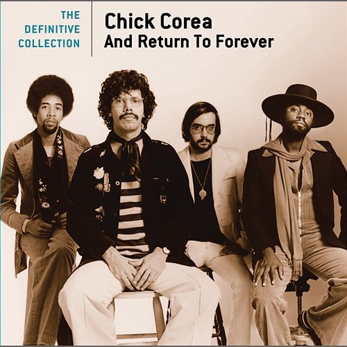 The Definitive Collection Chick Corea, Return To Forever