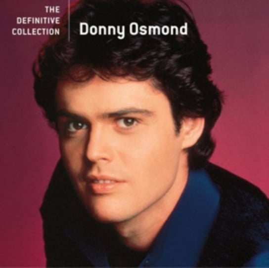 The Definitive Collection Donny Osmond
