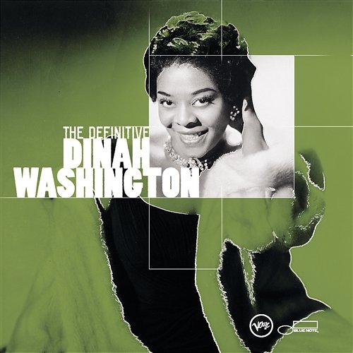 The Definitive Dinah Washington Dinah Washington