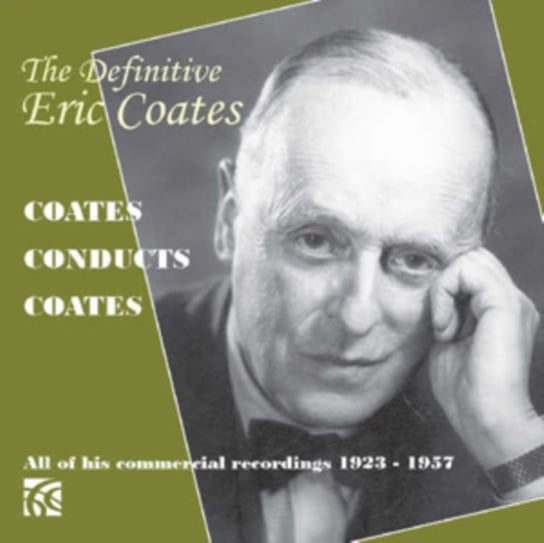 The Definitive Eric Coates Various Artists