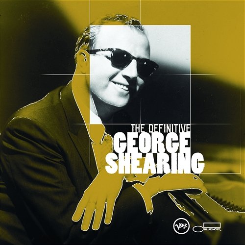 The Definitive George Shearing George Shearing