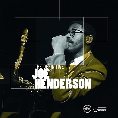 The Definitive Joe Henderson Joe Henderson