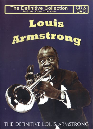 The Definitive Louis Armstrong Armstrong Louis