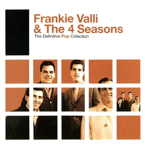 The Definitive Pop Collection Frankie Valli & The Four Seasons