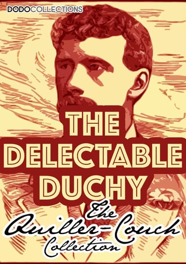 The Delectable Duchy - ebook epub Arthur Thomas Quiller-Couch