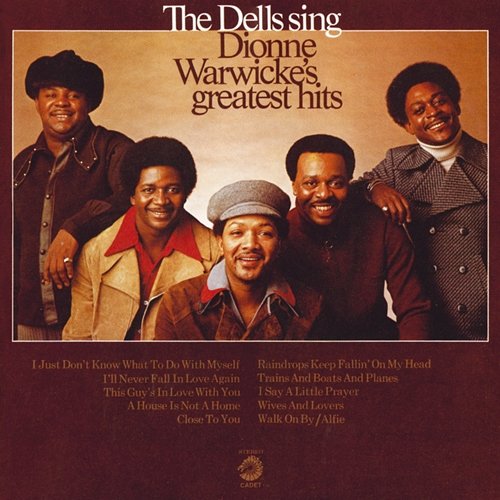 The Dells Sing Dionne Warwicke's Greatest Hits The Dells