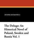 The Deluge Sienkiewicz Henryk, Sienkiewicz Henryk K.