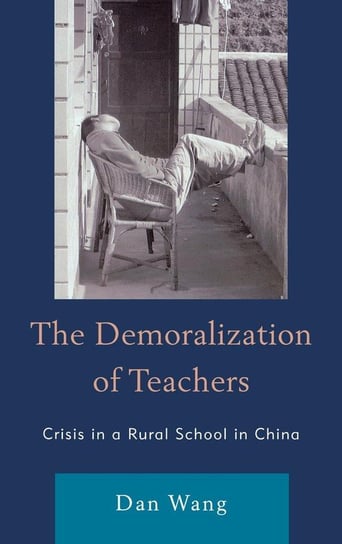 The Demoralization of Teachers Wang Dan