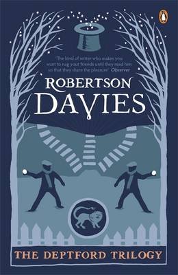 The Deptford Trilogy Davies Robertson