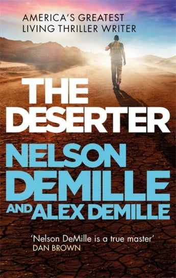 The Deserter DeMille Nelson, DeMille Alex