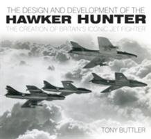 The Design and Development of the Hawker Hunter Buttler Tony