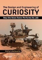 The Design and Engineering of Curiosity Lakdawalla Emily