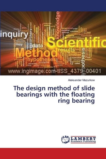 The design method of slide bearings with the floating ring bearing Mazurkow Aleksander
