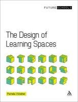 The Design of Learning Spaces Woolner Pamela