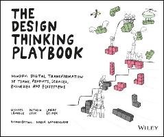The Design Thinking Playbook Lewrick Michael, Link Patrick, Leifer Larry