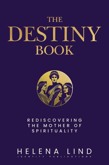 The Destiny Book - ebook epub Helena Lind