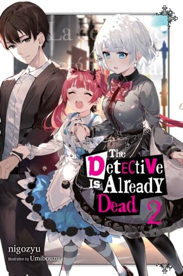 The Detective Is Already Dead. Volume 2 Opracowanie zbiorowe