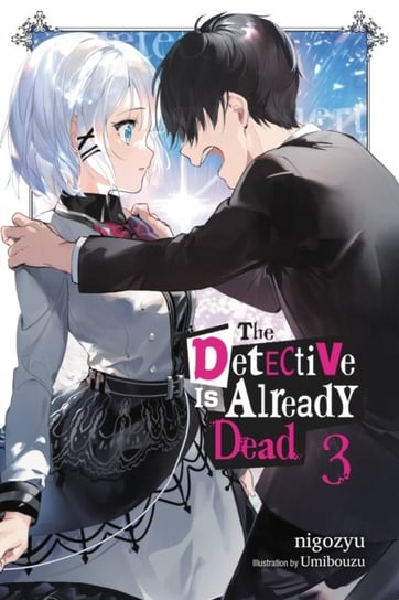 The Detective Is Already Dead. Volume 3 Opracowanie zbiorowe