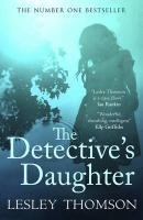 The Detective's Daughter Thomson Lesley