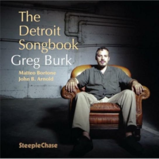 The Detroit Songbook Greg Burk