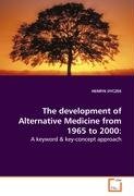 The development of Alternative Medicinefrom 1965 to 2000: Dyczek Henryk