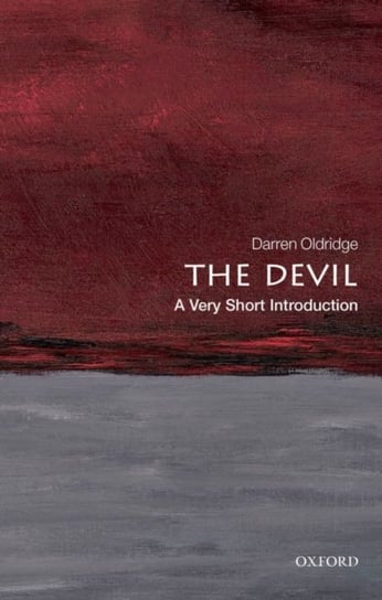 The Devil: A Very Short Introduction Oldridge Darren
