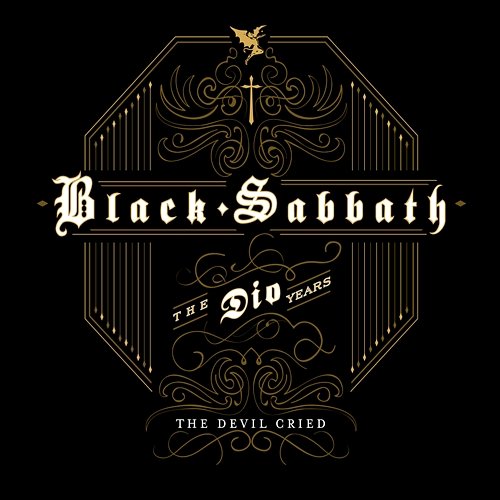 The Devil Cried Black Sabbath