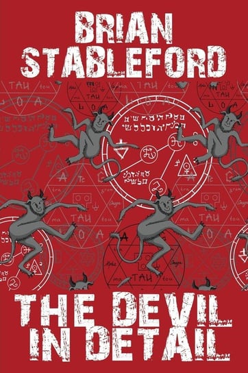 The Devil in Detail Stableford Brian