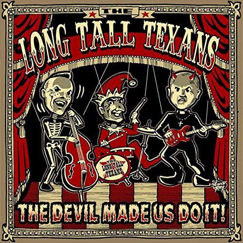 The Devil Made Us Do It (Reissue), płyta winylowa Long Tall Texans