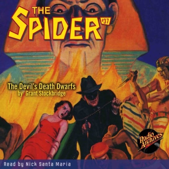 The Devil's Death Dwarfs. Spider. Number 37 Grant Stockbridge, Maria Nick Santa