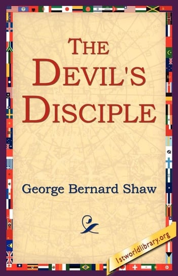 The Devil's Disciple Shaw George Bernard