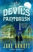 The Devil's Paintbrush Jake Arnott