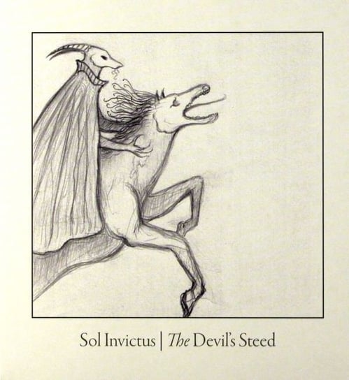 The Devil's Steed Sol Invictus