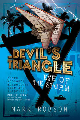 The Devil's Triangle: Eye of the Storm Robson Mark