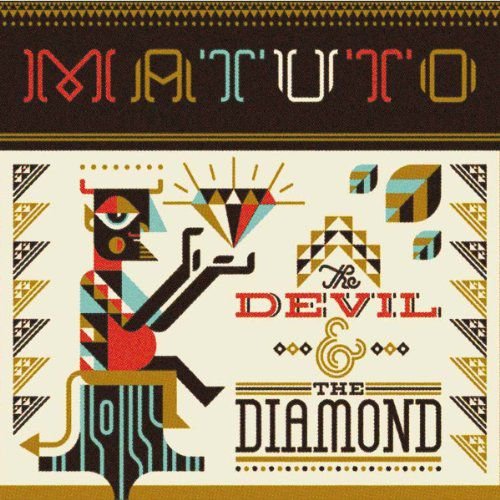 The Devil & the Diamond Matuto