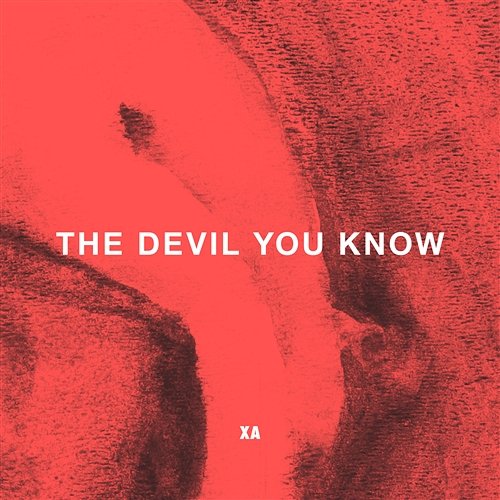 The Devil You Know X Ambassadors