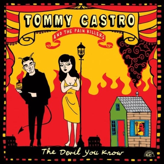 The Devil You Know Tommy Castro and The Painkillers