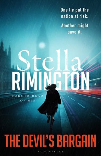 The Devils Bargain: The new spy thriller from the former head of MI5 Rimington Stella