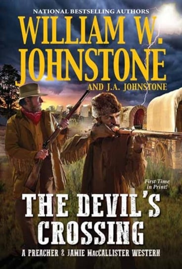 The Devils Crossing Johnstone William W., J.A. Johnstone