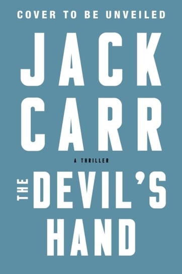 The Devils Hand. A Thriller Carr Jack
